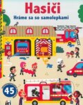 Kniha: Hráme sa so samolepkami - Hasiči (Jiri Models SK). Jiri Models SK, 2024