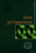Kniha: Dieta při hypertenzi (Lubomír Kužela). Triton, 1999