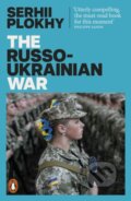 The Russo-Ukrainian War - Serhii Plokhy, Penguin Books, 2023