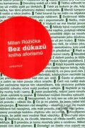 Kniha: Bez důkazů (Milan Růžička). Akropolis, 2006