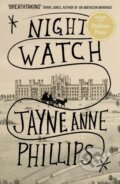 Night Watch - Jayne Anne Phillips, Fleet, 2023