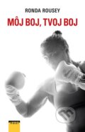 E-kniha: Môj boj, tvoj boj (Ronda Rousey)