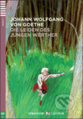 Die Leiden des jungen Werther - Johann Wolfgang von Goethe, Peggy Katelhön, Gianluca Fol&amp;#236; (ilustrácie), 2011
