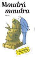 Moudrá moudra - Michal Ptáček, Albatros CZ, 2002