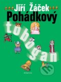 Kniha: Pohádkový tobogan (Jiří Žáček). Albatros CZ, 2007