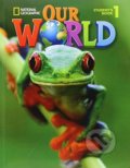 Kniha: Our World 1 - Student's Book (Diane Pinkley). Cengage, 2013