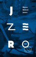E-kniha: Jezero (Bianca Bellová), 2016