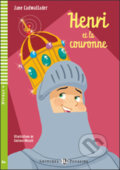 Kniha: Henri et la couronne (Jane Cadwallader). Eli, 2010