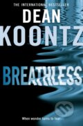 Breathless - Dean Koontz, HarperCollins, 2011