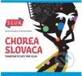Sľuk: Chorea Slovaca - Sľuk, 2016