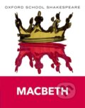 Macbeth - William Shakespeare, Oxford University Press, 2009