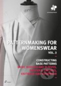 Kniha: Patternmaking for Womenswear, Vol 3 (Dominique Pellen). Hoaki, 2024