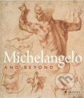 Kniha: Michelangelo and Beyond (Albrencht Karl Schröder a Eva Michel)