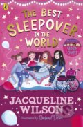The Best Sleepover in the World - Jacqueline Wilson, Puffin Books, 2024