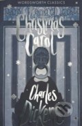 A Christmas Carol - Charles Dickens, Arthur Rackham (ilustrátor), Wordsworth, 2018