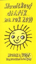 Kniha: Sluníčkový diářík na rok 2010 (Honza Volf). Nakladatelství jednoho autora, 2009