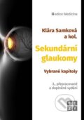 Sekundární glaukomy - Klára Samková, Eezy Publishing, 2024
