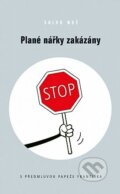 Kniha: Plané nářky zakázány (Salvo Noé)