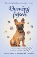 Kniha: Skutečné příběhy se šťastným koncem: Vysněný pejsek (Zuzana Pospíšilová). Nakladatelství Fragment, 2024