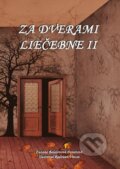 Kniha: Za dverami liečebne II. (Zuzana Balašovová Donátová). Elist, 2024