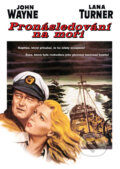 Film: Pronásledování na moři (John Farrow) (DVD). Magicbox, 2024