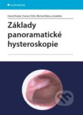 Kniha: Základy panoramatické hysteroskopie (David Kužel, Dušan Tóth, Michal Mára a kolektív)