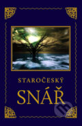 Kniha: Staročeský snář (XYZ). XYZ, 2011