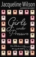 Girls Under Pressure - Jacqueline Wilson, Corgi Books, 2007