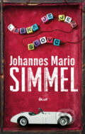 Láska je jen slovo - Johannes Mario Simmel, 2016