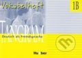 Tangram 1B - Vocabelheft - Til Schönherr, Max Hueber Verlag, 2009