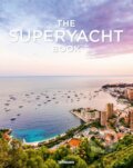 The Superyacht Book - Tony Harris, 2016