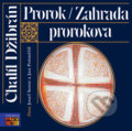 Audiokniha: Prorok, Zahrada Prorokova (Chalíl Džibrán)