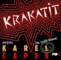 Krakatit - Karel Čapek, Radioservis, 2012