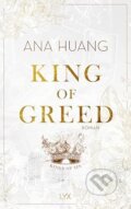 Kniha: King of Greed (Ana Huang). LYX, 2024