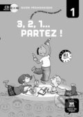 Kniha: 3,2,1 Partez! 1 – Guide pédagogique (Klett)