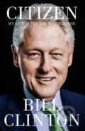 Kniha: Citizen (Bill Clinton). Penguin Books, 2024