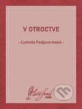 E-kniha: V otroctve (Ľudmila Podjavorinská), 2024