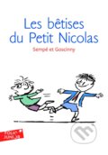 Kniha: Les Betises du Petit Nicolas (René Goscinny). Gallimard, 2008