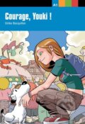 Kniha: Courage, Youki! (Klett). Klett, 2012