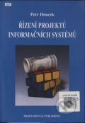 Kniha: Řízení projektů informačních systémů (Petr Doucek)