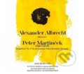 Hudobné CD: Lúčnica spevácky zbor (Lúčnica Chorus): A. Albrecht: Missa In C / P. Martinček Van Grob: Symphony No.. (Hudobné albumy)