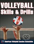 Kniha: Volleyball Skills & Drills (Human Kinetics). Human Kinetics, 2005