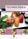 Kniha: Technológia 4 (pre ŠO kuchár) (Ľ. Verčimáková). Slovenské pedagogické nakladateľstvo - Mladé letá