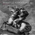 Kniha: Pamatují Napoleona (I) (Marian Hochel). Národní památkový ústav, 2022