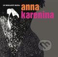 Anna Karenina - Lev Nikolajevič Tolstoj, Radioservis, 2012