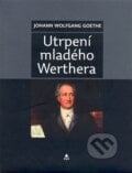 Utrpení mladého Werthera - Johann Wolfgang Goethe, 2008