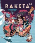 Kniha: Raketa 23 - U protinožců (Labyrint). Labyrint, 2020