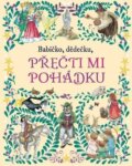 Kniha: Babičko, dědečku, přečti mi pohádku (Svojtka&Co.). Svojtka&Co., 2024
