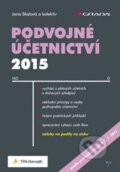 Kniha: Podvojné účetnictví 2015 (Jana Skálová). Grada, 2015