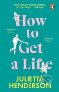 Kniha: How to Get a Life (Julietta Henderson). Penguin Books, 2024